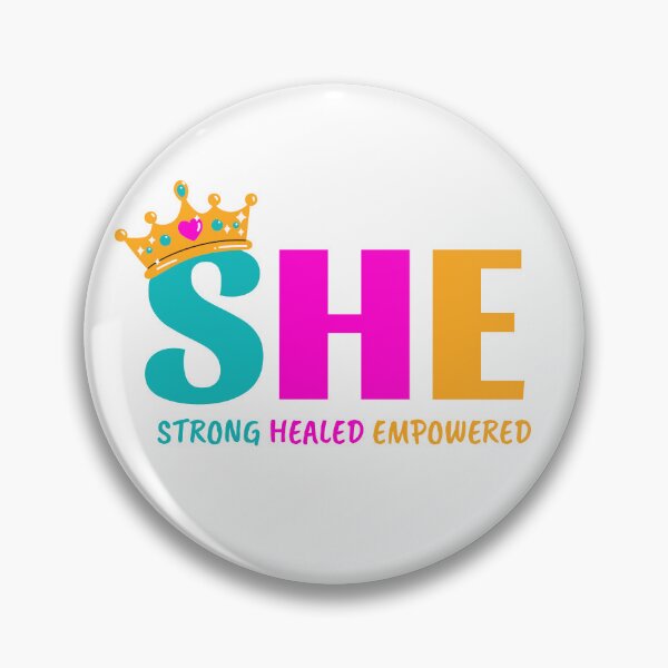 Item preview, SHE Strong Healed Empowered designed and sold by sjohnson70.