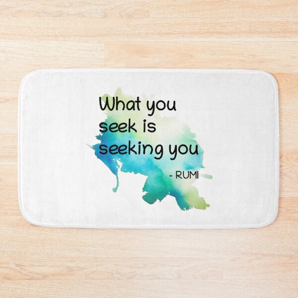 Item preview, Rumi Quote What you seek is seeking you designed and sold by avit1.