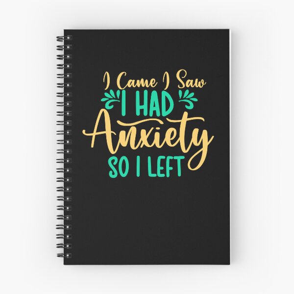 Item preview, I Came I Saw I Had Anxiety So I Left - Anxiety Saying designed and sold by 3colors3.
