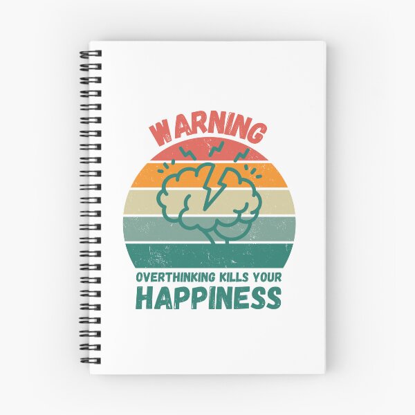 Item preview, Warning Overthinking Kills Your Happiness designed and sold by LuckyKermit.