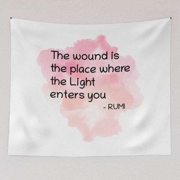 Item preview, Rumi Quote The wound is the place where the Light enters you designed and sold by avit1.