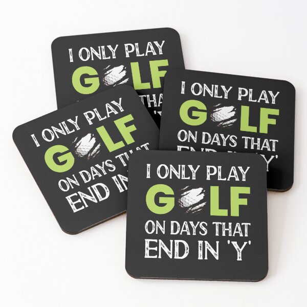 Item preview, I Only Play Golf On Days That End In 'Y' Funny Golfing designed and sold by ZiesMerch.