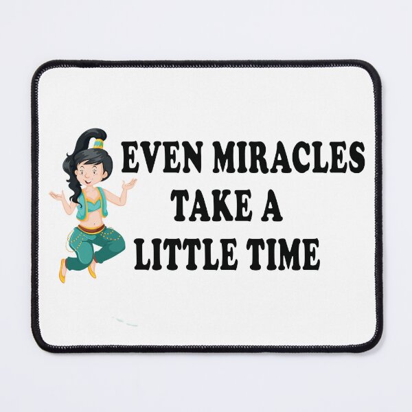 Item preview, Even miracles take a little time t-shirts designed and sold by atpshop.