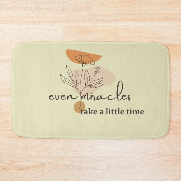 Item preview, even miracles take a little time designed and sold by laiil.