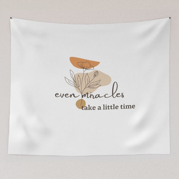 Item preview, even miracles take a little time designed and sold by laiil.