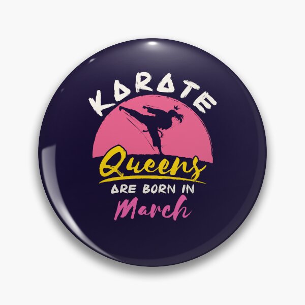 Item preview, Karate Birthday Queens are Born in March designed and sold by jaygo.
