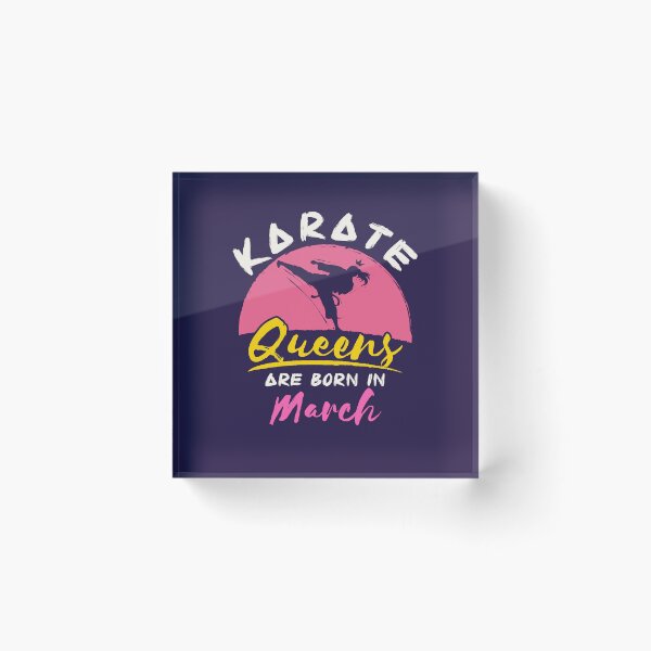 Item preview, Karate Birthday Queens are Born in March designed and sold by jaygo.