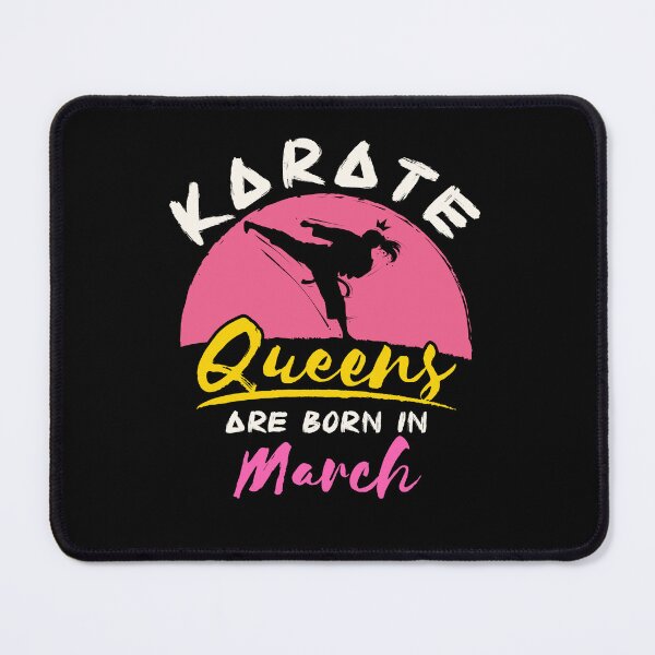 Item preview, Karate Birthday Queens are Born in March designed and sold by jaygo.
