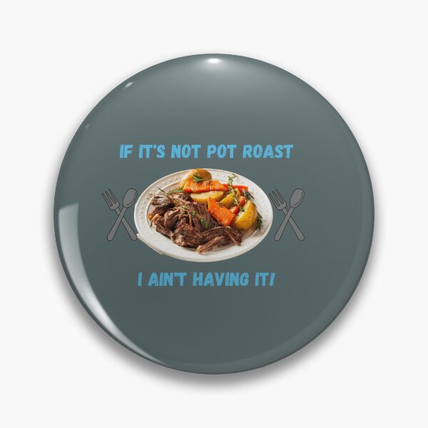 Item preview, Pot Roast designed and sold by SolSel ⭐⭐⭐⭐⭐.