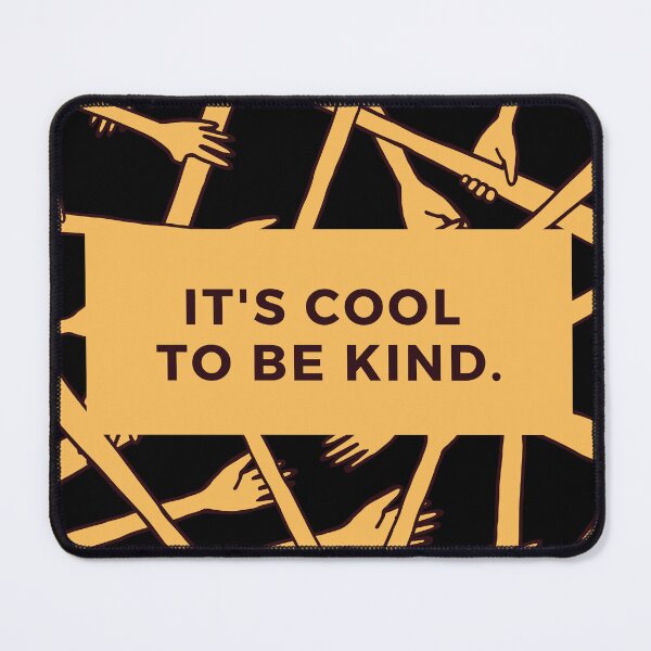 Item preview, It's cool to be kind designed and sold by OrganicCharm.