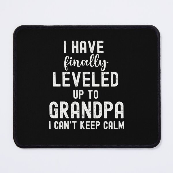 Item preview, I Have Finally Leveled Up To Grandpa 2022 Gift for Dad Grandpa Men designed and sold by JooArtPrints ★★★★★.