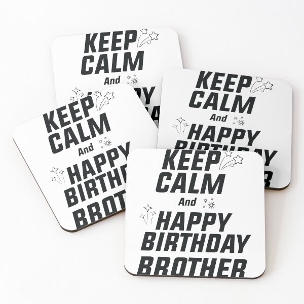 Item preview, keep Calm And Happy Birthday Brother, happy birthday brother quotes gift designed and sold by MDji-shop.