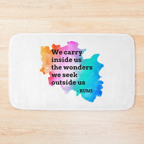 Item preview, Rumi Quote We carry inside us the wonders we seek outside us designed and sold by avit1.