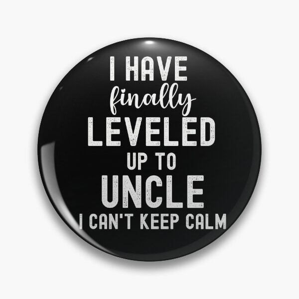 Item preview, I Have Finally Leveled Up To Uncle Gift for Uncle Men designed and sold by JooArtPrints  ★★★★★.
