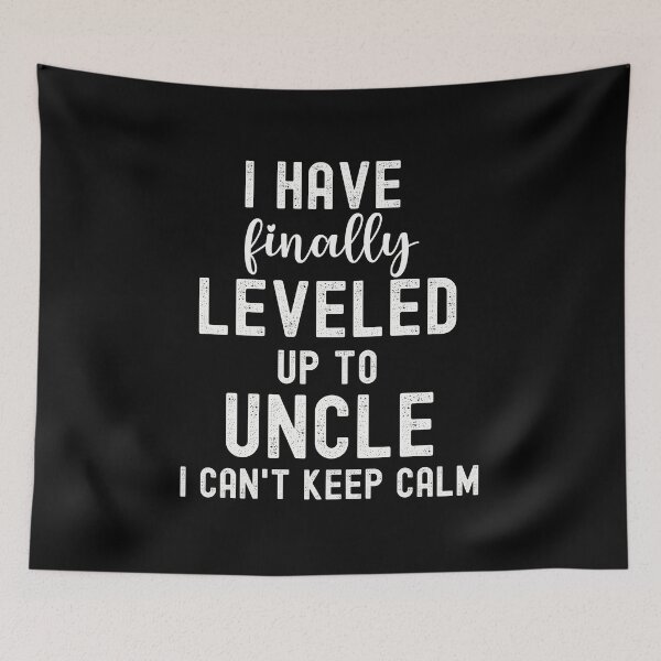 Item preview, I Have Finally Leveled Up To Uncle Gift for Uncle Men designed and sold by JooArtPrints  ★★★★★.