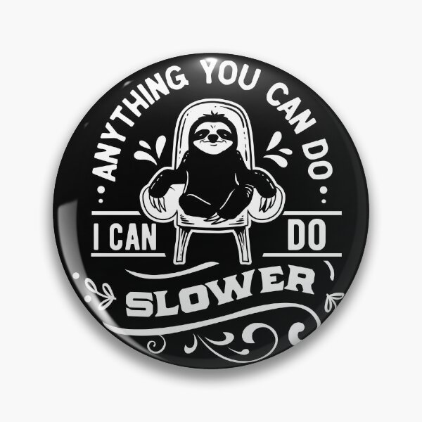Item preview, Puedo hacerlo más lento - Lógica perezosa designed and sold by WhaTrends.