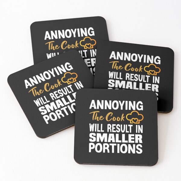Item preview, Annoying The Cook Will Result In Smaller Portions  designed and sold by Yonshop.