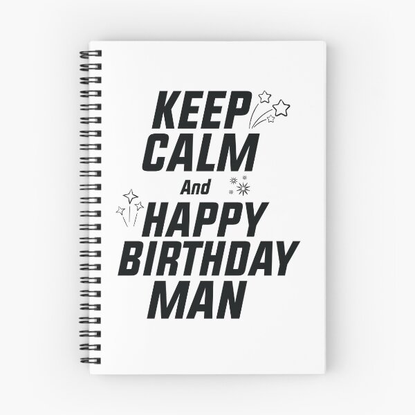 Item preview, keep Calm And Happy Birthday man, happy birthday man quotes gift designed and sold by MDji-shop.