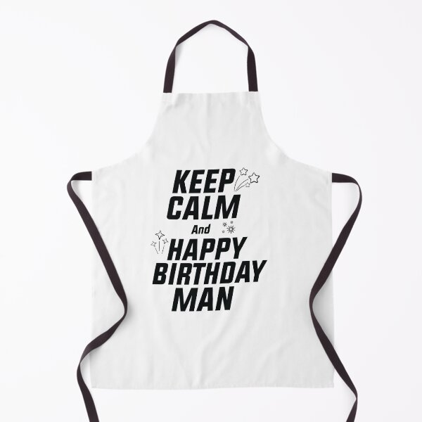Item preview, keep Calm And Happy Birthday man, happy birthday man quotes gift designed and sold by MDji-shop.