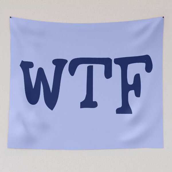 Item preview, WTF - What The F..k designed and sold by BuyFromSeller.