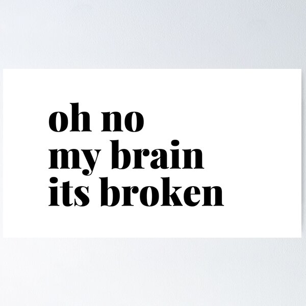 Item preview, broken brain designed and sold by kitkatship.