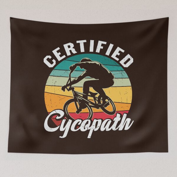 Item preview, Certified Cycopath | Mountain Biking | Cycling Retro designed and sold by KrisSidDesigns.
