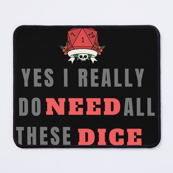 Item preview, Yes I Really Do Need All These Dice Essential T-Shirt designed and sold by Magicalair.
