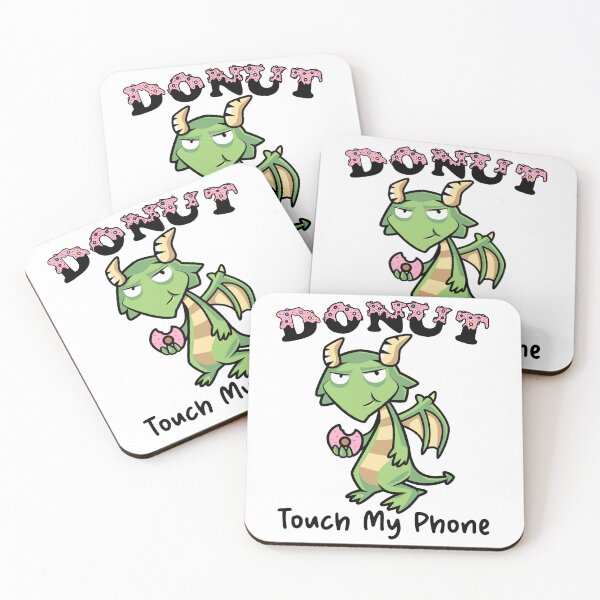 Item preview, Donut Touch My Phone | Dragon | Funny  designed and sold by Wheeler-Styl3.