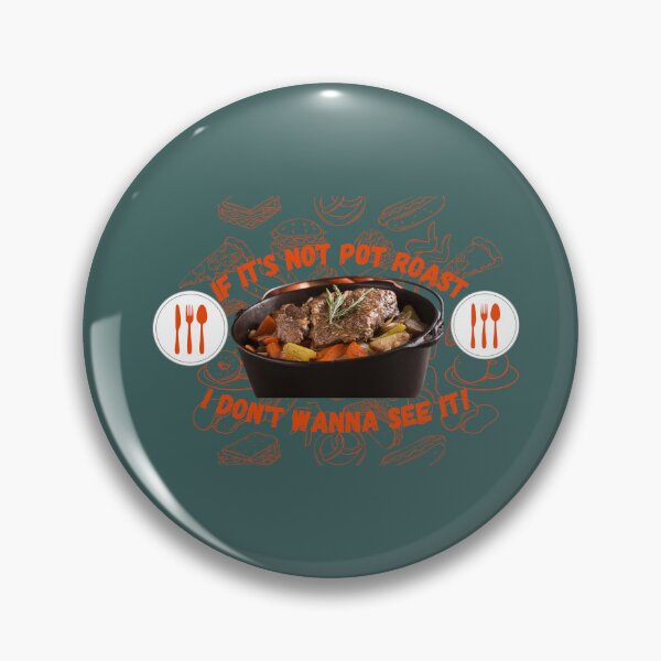 Item preview, Pot Roast designed and sold by SolSel ⭐⭐⭐⭐⭐.