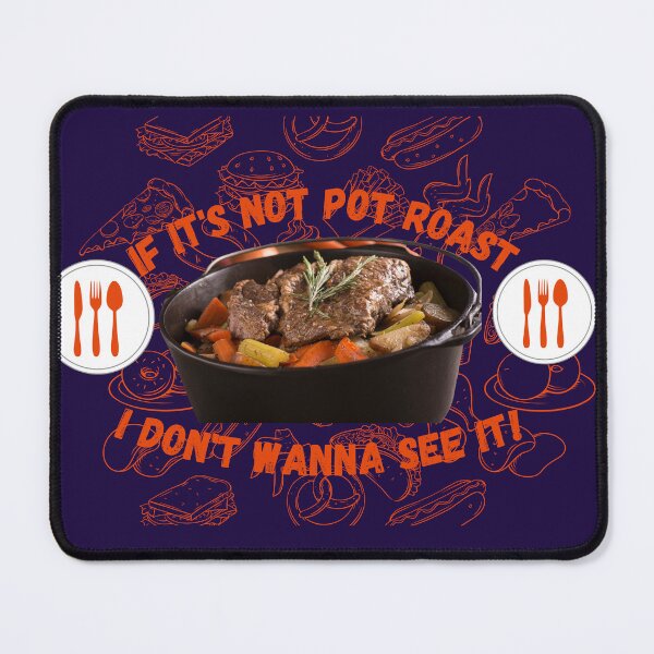 Item preview, Pot Roast designed and sold by SolSel ⭐⭐⭐⭐⭐.