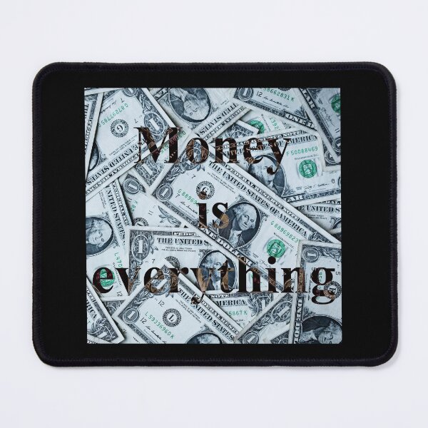 Item preview, Money is everything designed and sold by Jabaroni.