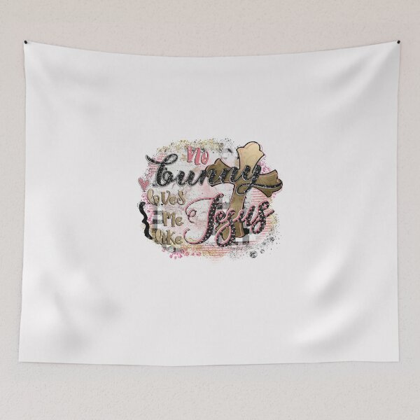 Item preview, No Bunny Loves Me Like Jesus designed and sold by T-Hand141Homestead.