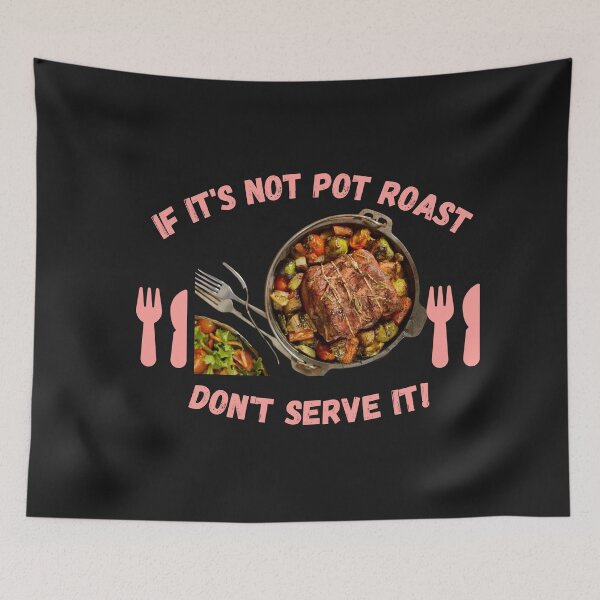 Item preview, Pot Roast designed and sold by SolSel ⭐⭐⭐⭐⭐.