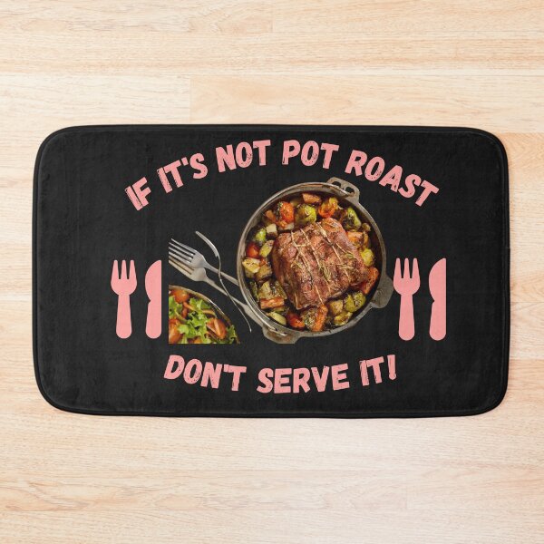 Item preview, Pot Roast designed and sold by SolSel ⭐⭐⭐⭐⭐.