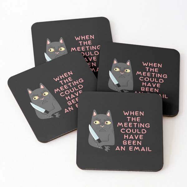 Item preview, This Meeting Could Have Been An Email-Funny Work-Sarcastic Work-Funny Cat-Working Cat-cat lover designed and sold by SighFly52.