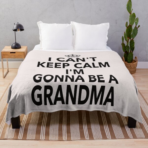 Item preview, I Can't Keep Calm I'm Gonna Be A Grandma Gift for Mom Grandma Women designed and sold by JooArtPrints ★★★★★.