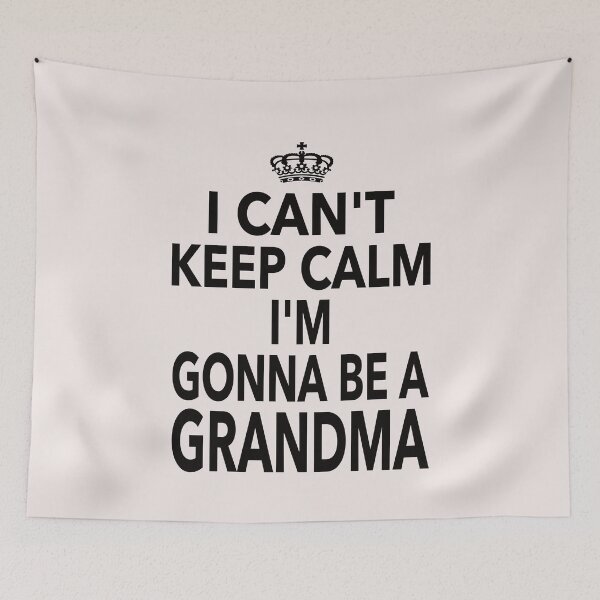 Item preview, I Can't Keep Calm I'm Gonna Be A Grandma Gift for Mom Grandma Women designed and sold by JooArtPrints  ★★★★★.