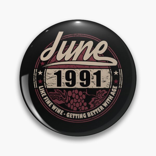Item preview, Like Fine Wine - Birthday June 1991 designed and sold by MoonsmileProd.