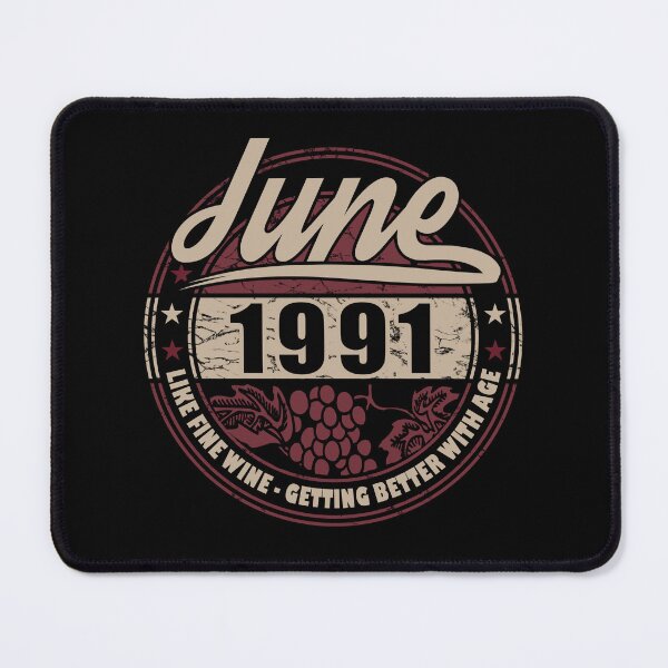 Item preview, Like Fine Wine - Birthday June 1991 designed and sold by MoonsmileProd.