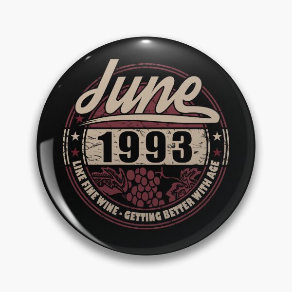 Item preview, Like Fine Wine - Birthday June 1993 designed and sold by MoonsmileProd.