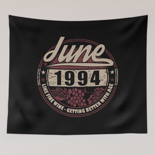 Item preview, Like Fine Wine - Birthday June 1994 designed and sold by MoonsmileProd.