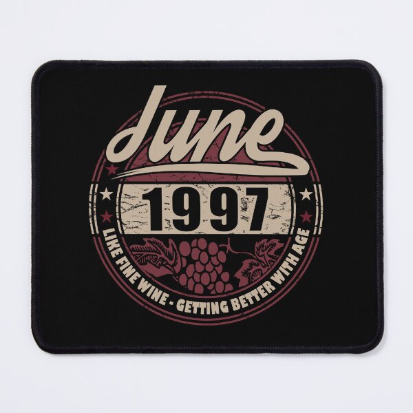 Item preview, Like Fine Wine - Birthday June 1997 designed and sold by MoonsmileProd.