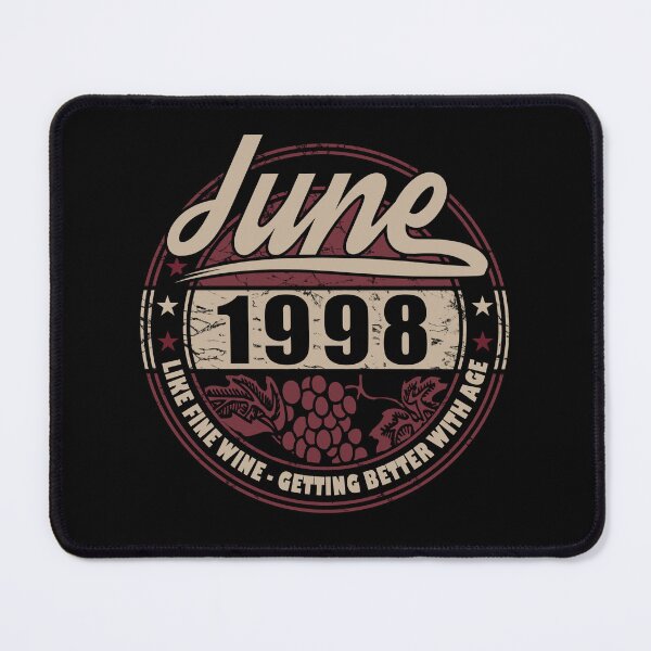 Item preview, Like Fine Wine - Birthday June 1998 designed and sold by MoonsmileProd.