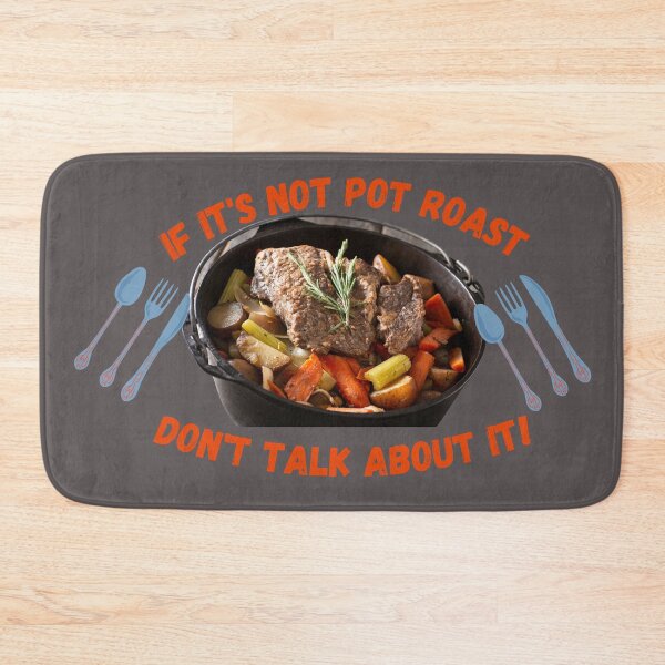 Item preview, Pot Roast designed and sold by SolSel ⭐⭐⭐⭐⭐.
