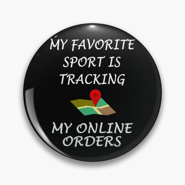 Item preview, My Favorite Sport Is Tracking My Online Orders Classic T-Shirt designed and sold by baileyhodg.