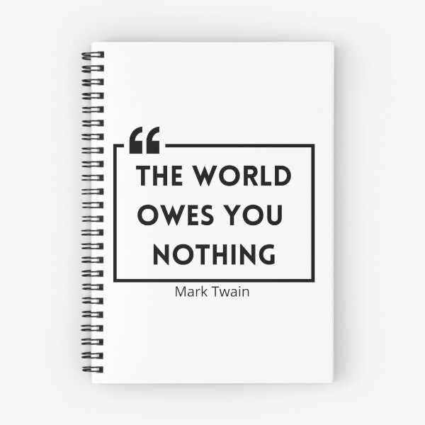 Item preview, The World Owes You Nothing , The world owes you nothing it was here first , You are where you are designed and sold by Designting.
