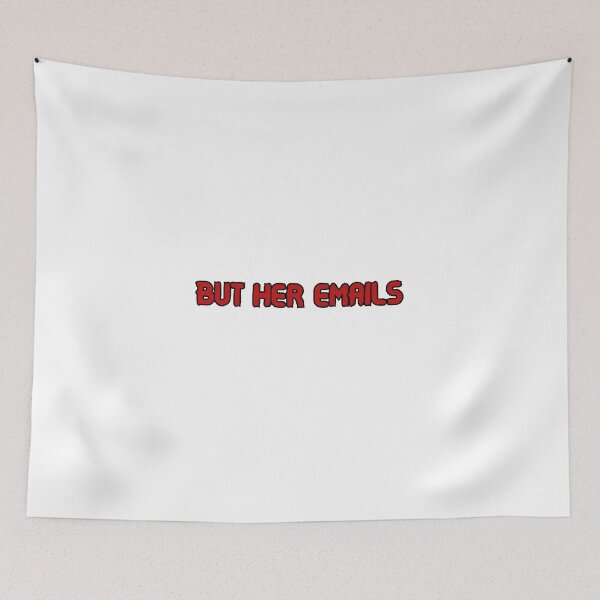 Item preview, But her emails designed and sold by redengineers.