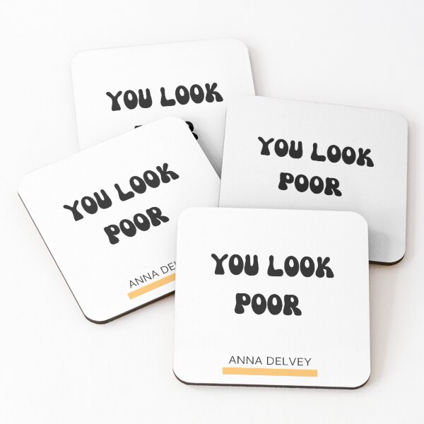 Item preview, You look poor anna delvey  designed and sold by Giovanni's  Brown Quotes.