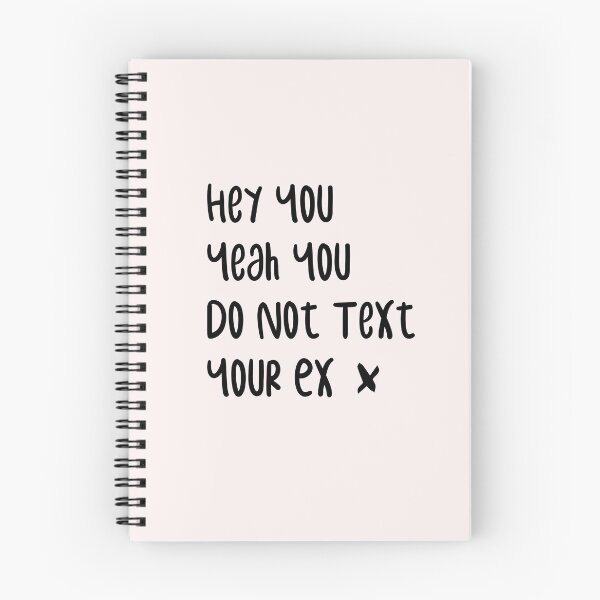 Item preview, funny hey you yeah you do not text  your ex designed and sold by Crystakim.
