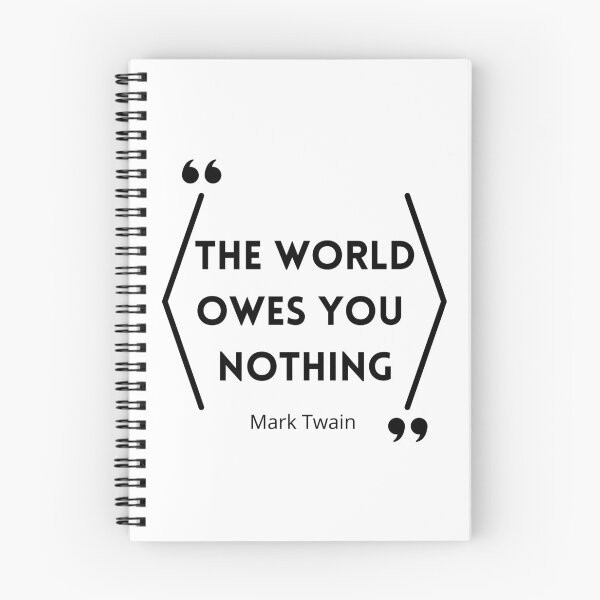 Item preview, The World Owes You Nothing , The world owes you nothing it was here first , You are where you are designed and sold by Designting.